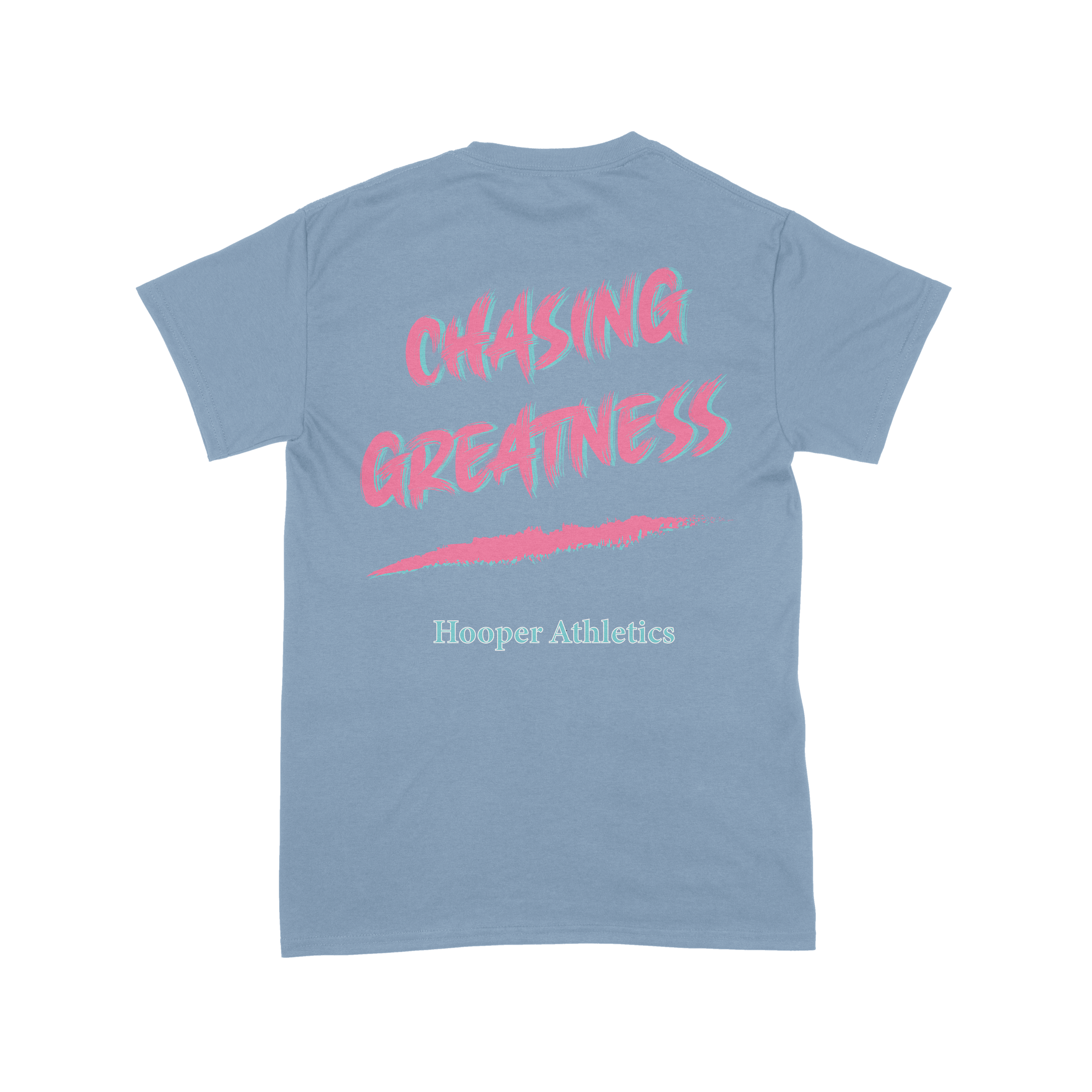 Light blue t-shirt with pink text 'Chasing Greatness' and 'Hooper Athletics' on a white background