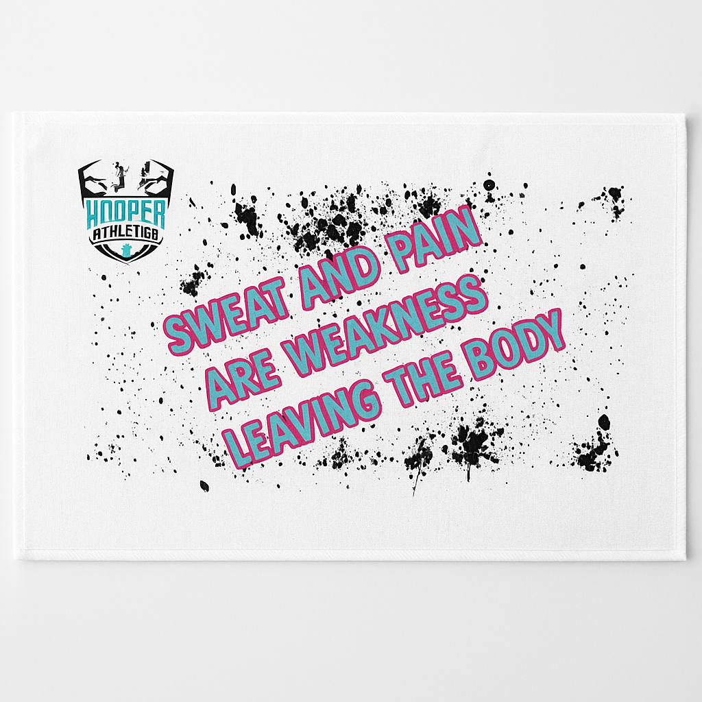 Motivational poster with text 'Sweat and pain are weakness leaving the body' and a logo on a white background.